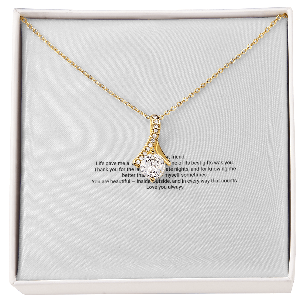 Alluring Beauty Necklace — For My Best Friend