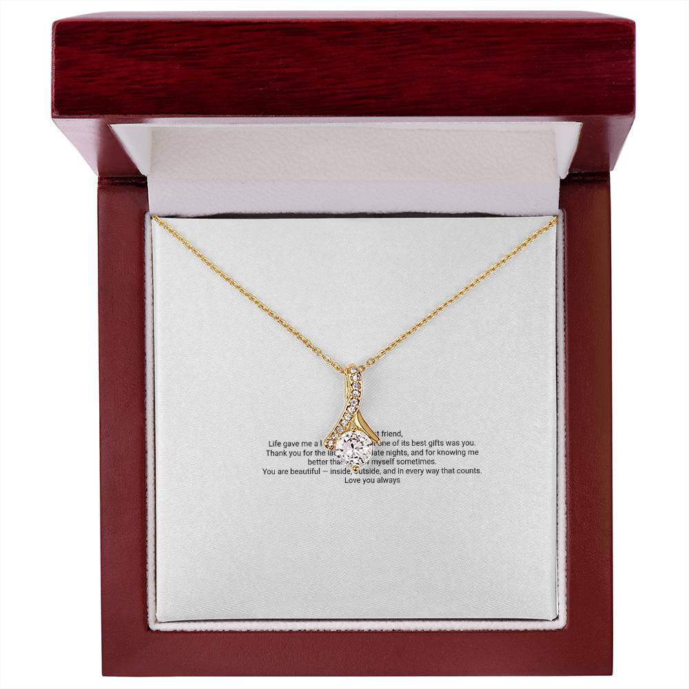 Alluring Beauty Necklace — For My Best Friend