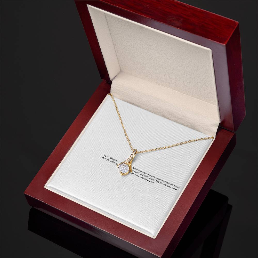 Alluring Beauty Necklace — For My Daughter