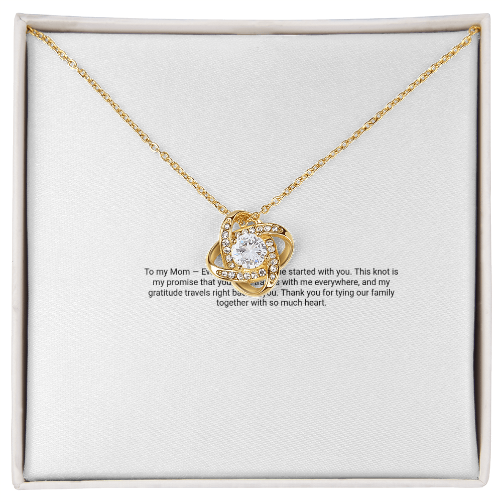Love Knot Necklace — For My Mom