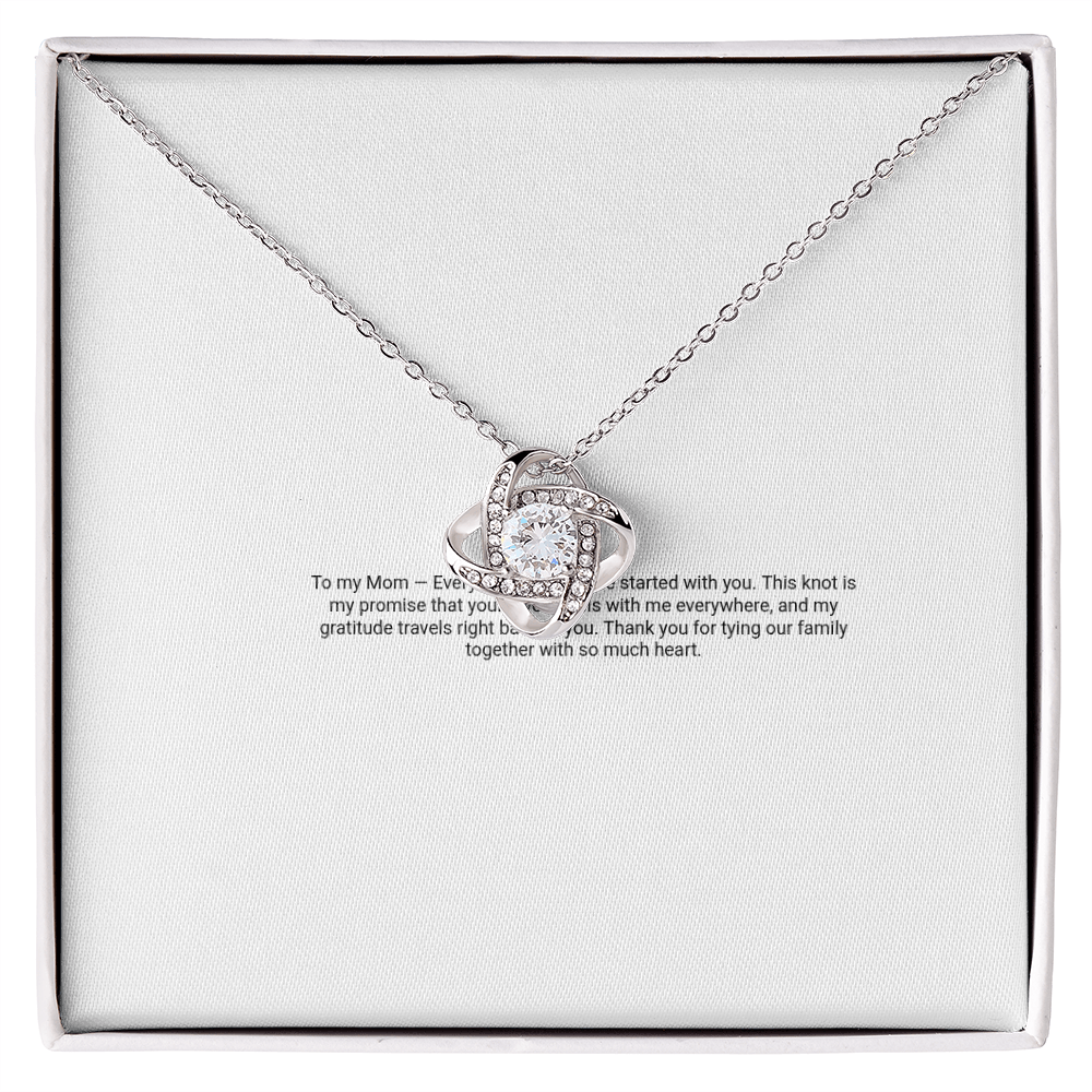 Love Knot Necklace — For My Mom