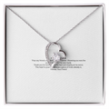 Forever Love Necklace — For My Best Friend
